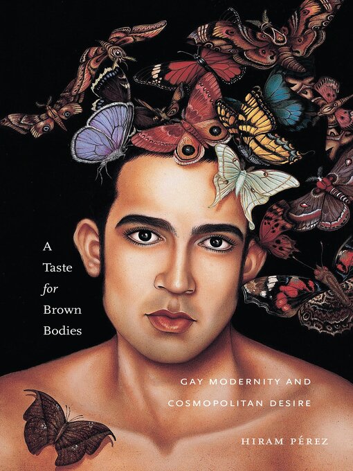 Title details for A Taste for Brown Bodies by Hiram Pérez - Available